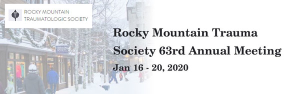 Rocky Mountain Trauma Society 63rd Annual Meeting