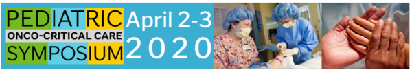 Pediatric Onco-Critical Care Symposium (POCCS 2020)